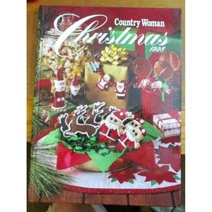 Country Woman Cookbook Recipes Christmas 1998 Hardcover Kathy Pohl